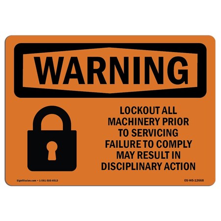 Signmission OSHA Sign, Lockout All Machinery Prior To Servicing, 5in X 3.5in Decal, 5" W, 3.5" H, Landscape OS-WS-D-35-L-12668